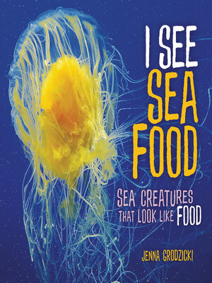 cover image of I See Sea Food